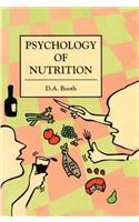 The Psychology of Nutrition