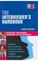 The Interviewer S Handbook (Successful Interviewing Techniques For The Workplace)