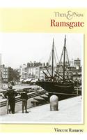 Ramsgate Then & Now