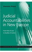 Judicial Accountabilities in New Europe