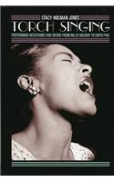 Torch Singing: Performing Resistance and Desire from Billie Holiday to Edith Piaf(Ethnographic Alternatives)