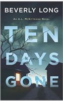 Ten Days Gone