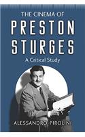 The Cinema of Preston Sturges: A Critical Study(English)
