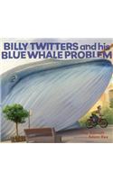 Billy Twitters and His Blue Whale Problem