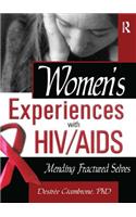 Women's Experiences with Hiv/AIDS