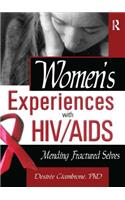 Women's Experiences with HIV/AIDS