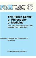 Polish School of Philosophy of Medicine