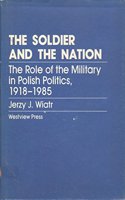 The Soldier And The Nation