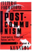 Cultural Formations of Postcommunism