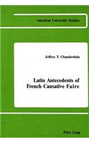 Latin Antecedents of French Causative Faire