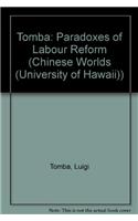 Paradoxes of Labour Reform