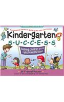 Kindergarten Success: Helping Children Excel Right from the Start