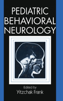 Pediatric Behavioral Neurology