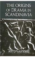 The Origins of Drama in Scandinavia