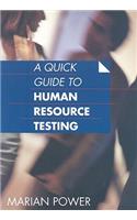 A Quick Guide to Human Resource Testing