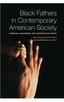 Black Fathers in Contemporary American Society