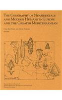 The Geography of Neandertals and Modern Humans in Europe and the Greater Mediterranean