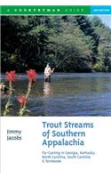 Trout Streams of Southern Appalachia