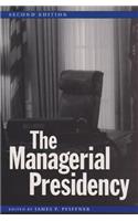 Managerial Presidency, Second Edition