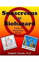 Sunscreens - Biohazard