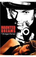 Haunted Dreams