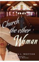 Church the Other Woman