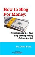 How to Blog for Money