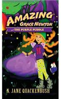 Amazing Grace Newton and The Purple Puddle