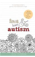 Love Tears & Autism