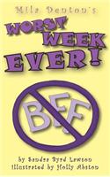 Mila Denton's Worst Week Ever!