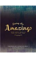 Living the Amazing