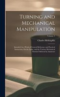 Turning and Mechanical Manipulation