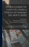 Del soggiorno de' conti del Nord a Venezia in gennajo del MDCCLXXXII