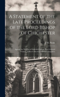 Statement of the Late Proceedings of the Lord Bishop of Chichester