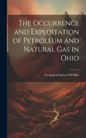 Occurrence and Exploitation of Petroleum and Natural Gas in Ohio