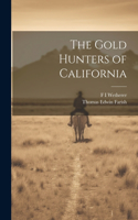 Gold Hunters of California