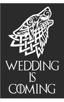 Wedding Is Coming