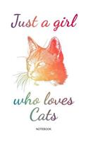 Just A Girl Who Loves Cats