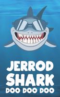 Jerrod - Shark Doo Doo Doo