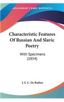 Characteristic Features Of Russian And Slavic Poetry