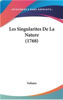 Les Singularites de La Nature (1768)