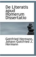 de Literatis Apud Homerum Dissertatio