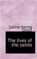 The Lives of the Saints