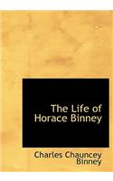 The Life of Horace Binney