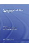 Terrorism and the Politics of Response