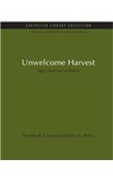 Unwelcome Harvest