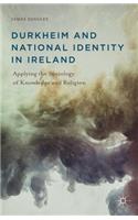 Durkheim and National Identity in Ireland