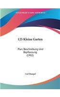 125 Kleine Garten