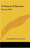 Il Febusso E Breusso: Poema (1847)