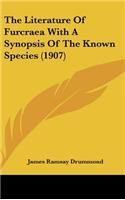 The Literature of Furcraea with a Synopsis of the Known Species (1907)